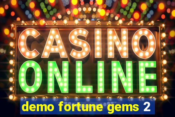 demo fortune gems 2